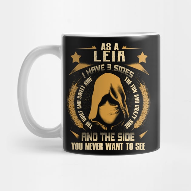 Leia - I Have 3 Sides You Never Want to See by Cave Store